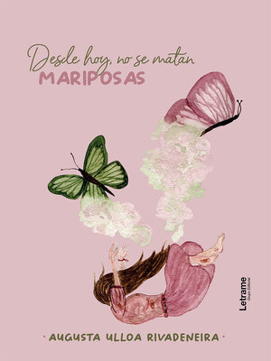 cover image of Desde hoy, no se matan mariposas